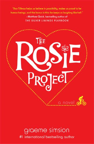 Beispielbild fr The Rosie Project: A Novel zum Verkauf von SecondSale