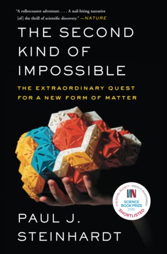 9781476729930: The Second Kind of Impossible: The Extraordinary Quest for a New Form of Matter