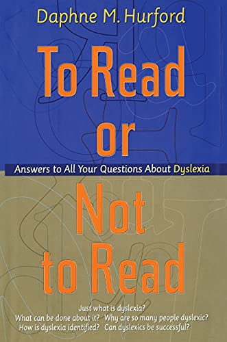 9781476730059: To Read or Not to Read: Answers to All Your Questions About Dyslexia