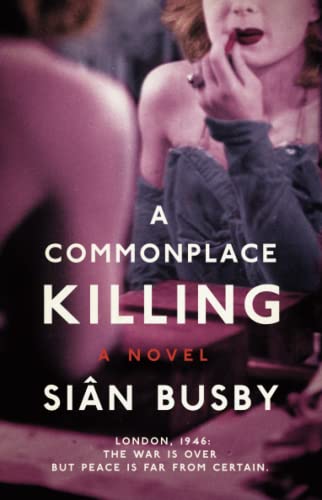 Imagen de archivo de A Commonplace Killing : A Novel a la venta por Better World Books: West