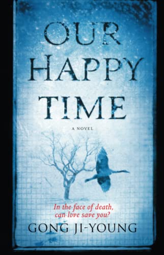 Stock image for Our Happy Time for sale by -OnTimeBooks-