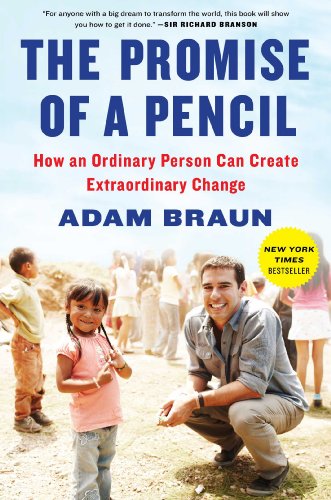 Beispielbild fr The Promise of a Pencil: How an Ordinary Person Can Create Extraordinary Change zum Verkauf von BooksRun