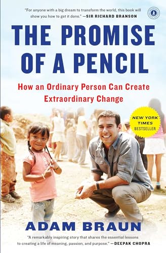 Stock image for The Promise of a Pencil: How an Ordinary Person Can Create Extraordinary Change for sale by SecondSale