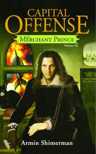 Capital Offense: Merchant Prince III (9781476730677) by Shimerman, Armin