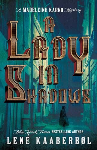 Beispielbild fr A Lady in Shadows: A Madeleine Karno Mystery (2) zum Verkauf von Decluttr