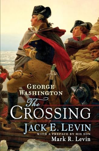 Beispielbild fr George Washington: The Crossing zum Verkauf von Wonder Book