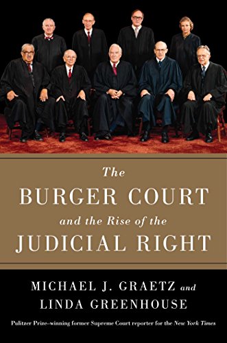 Beispielbild fr The Burger Court and the Rise of the Judicial Right zum Verkauf von Wonder Book