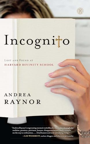9781476734330: Incognito: Lost and Found at Harvard Divinity School