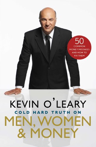 Imagen de archivo de Cold Hard Truth On Men, Women, and Money: 50 Common Money Mistakes and How to Fix Them a la venta por Books of the Smoky Mountains