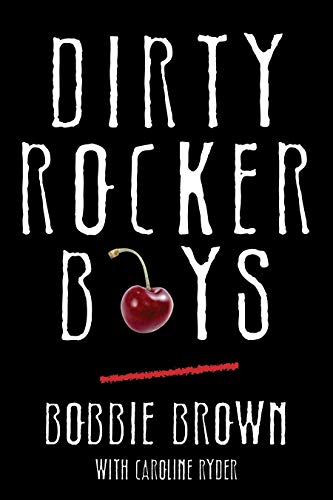 Beispielbild fr Dirty Rocker Boys zum Verkauf von Dream Books Co.