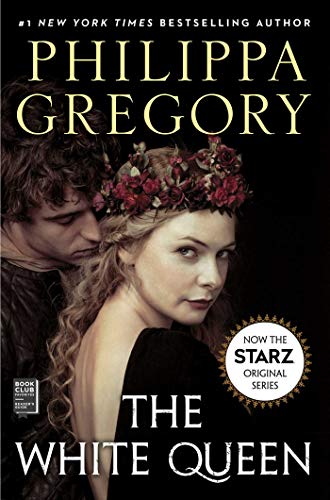Beispielbild fr The White Queen (The Plantagenet and Tudor Novels) zum Verkauf von SecondSale