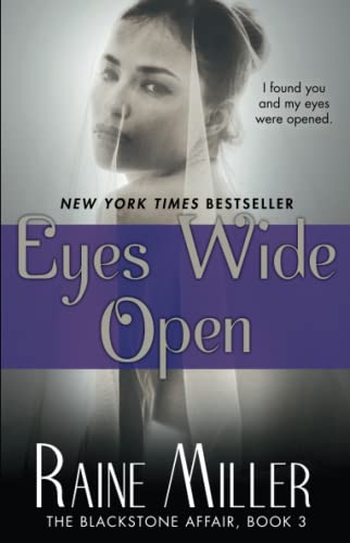 Beispielbild für Eyes Wide Open: The Blackstone Affair, Book 3 zum Verkauf von BooksRun