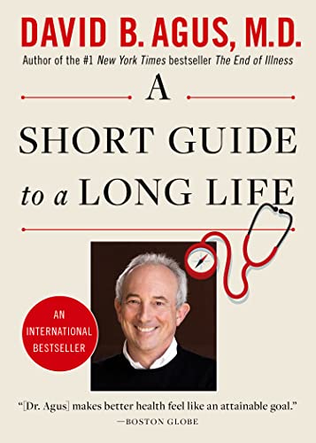 SHORT GUIDE TO A LONG LIFE