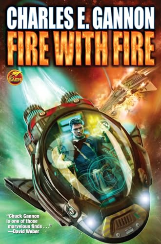 Fire with Fire (1) (Caine Riordan) (9781476736327) by Gannon, Charles E.