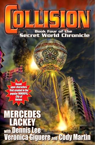 9781476736914: Collision: Book Four in the Secret World Chronicle (4)