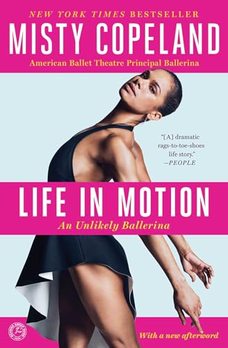 9781476737997: Life in Motion: An Unlikely Ballerina