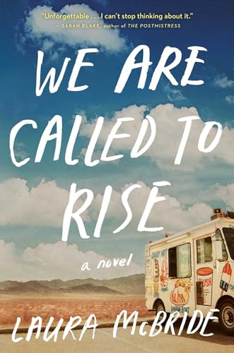 Beispielbild fr We Are Called to Rise: A Novel zum Verkauf von Wonder Book