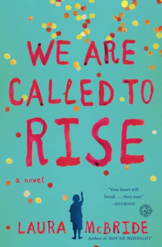 Imagen de archivo de We Are Called to Rise: A Novel a la venta por Orion Tech