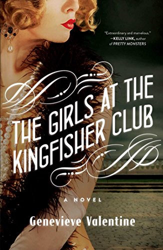 Stock image for The Girls at the Kingfisher Club: A Novel for sale by BOOK'EM, LLC