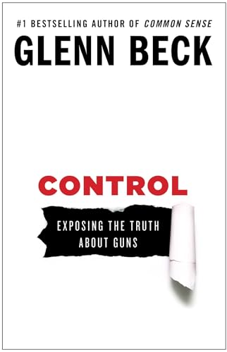 9781476739878: Control: Exposing the Truth about Guns: 1