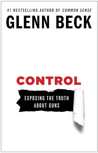 9781476739878: Control: Exposing the Truth About Guns (Volume 1)