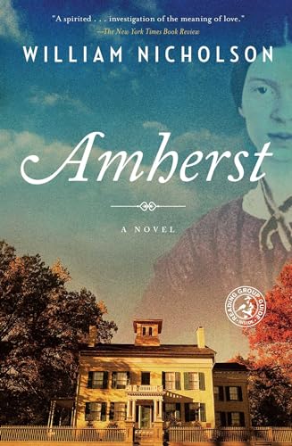 Imagen de archivo de Amherst : A Novel a la venta por Better World Books