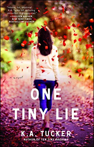 Imagen de archivo de One Tiny Lie: A Novel (The Ten Tiny Breaths Series) a la venta por Zoom Books Company