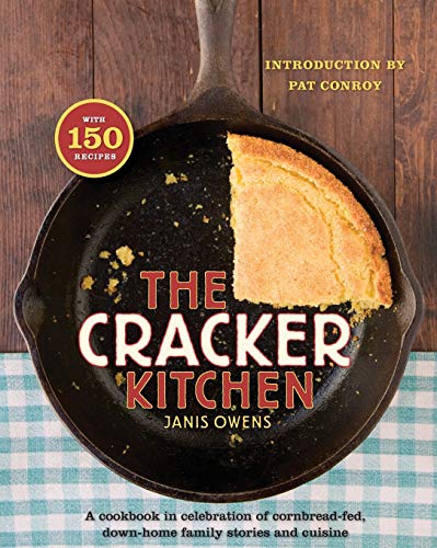 Stock image for The Cracker Kitchen: A Cookbook in Celebration of Cornbread-Fed, Down H for sale by ThriftBooks-Atlanta