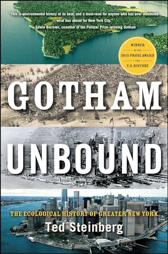 9781476741284: Gotham Unbound: The Ecological History of Greater New York