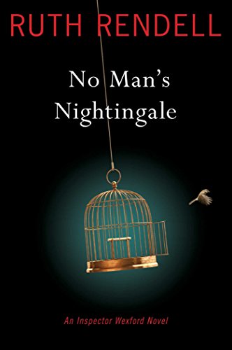 Stock image for No Man's Nightingale: An Inspector Wexford Novel for sale by ZBK Books