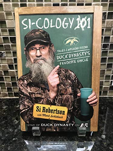 Beispielbild fr SI-COLOGY 1: Tales and Wisdom from Duck Dynasty's Favorite Uncle zum Verkauf von Wonder Book