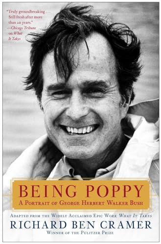 Stock image for Being Poppy: A Portrait of George Herbert Walker Bush for sale by Wonder Book