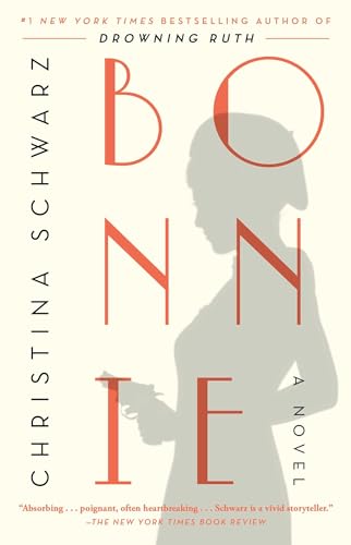 Stock image for Bonnie: A Novel for sale by SecondSale