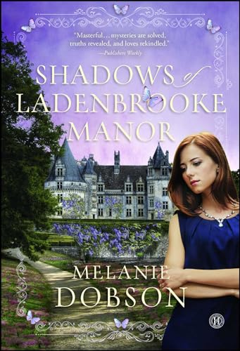 Beispielbild fr Shadows of Ladenbrooke Manor : A Novel zum Verkauf von Better World Books