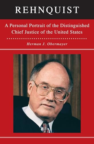 Imagen de archivo de Rehnquist: A Personal Portrait of the Distinguished Chief Justice a la venta por Kennys Bookstore