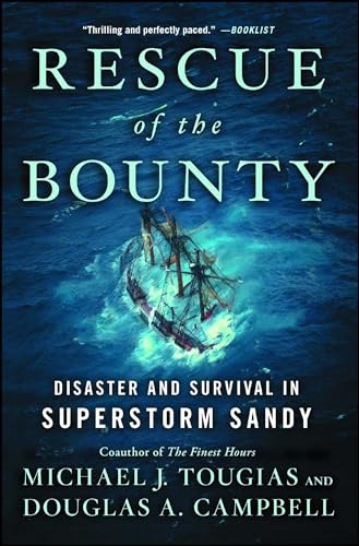 9781476746647: Rescue of the Bounty: Disaster and Survival in Superstorm Sandy