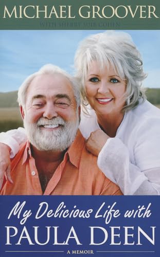 Stock image for My Delicious Life with Paula Deen for sale by Wonder Book