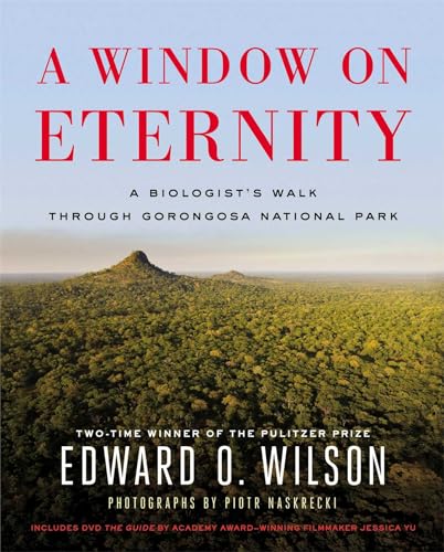 Stock image for A Window on Eternity: A Biologist's Walk Through Gorongosa National Park for sale by SecondSale