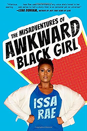 Beispielbild fr The Misadventures of Awkward Black Girl zum Verkauf von Wonder Book