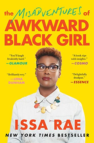 Stock image for The Misadventures of Awkward Black Girl for sale by HPB Inc.