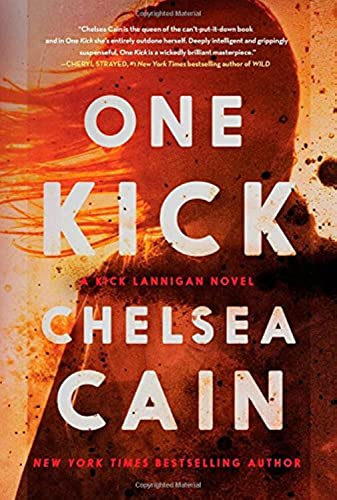 Beispielbild fr One Kick: A Novel (Kick Lannigan) zum Verkauf von Gulf Coast Books