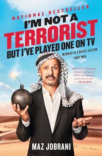 Stock image for I'm Not a Terrorist, But I've Played One on TV: Memoirs of a Middle Eastern Funny Man (Paperback or Softback) for sale by BargainBookStores
