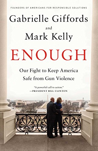 9781476750071: Enough: Our Fight to Keep America Safe from Gun Violence