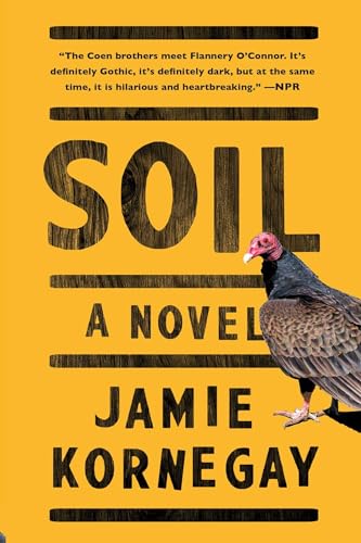 Beispielbild fr Soil: A Novel zum Verkauf von BooksRun