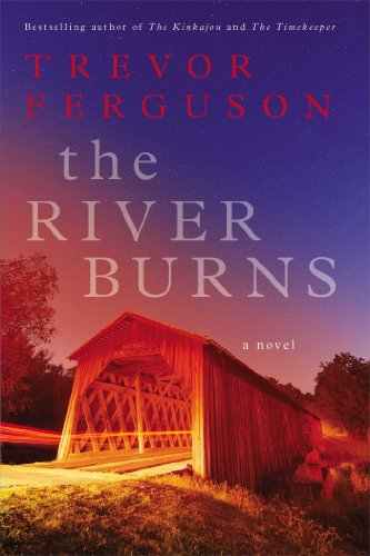 Beispielbild fr The River Burns zum Verkauf von ThriftBooks-Dallas