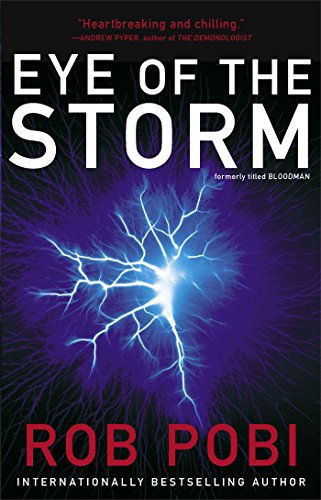 9781476751870: Eye of the Storm (Bloodman)