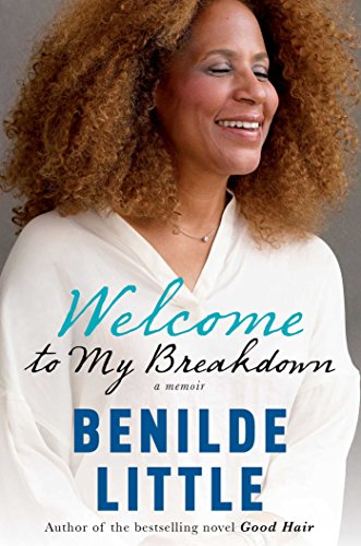 Stock image for Welcome to My Breakdown : A Memoir for sale by Better World Books: West