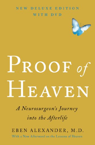 Imagen de archivo de Proof of Heaven Deluxe Edition With DVD: A Neurosurgeon's Journey into the Afterlife a la venta por HPB-Ruby