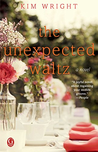 9781476754239: The Unexpected Waltz: A Novel