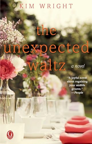 Stock image for The Unexpected Waltz: A Novel for sale by SecondSale